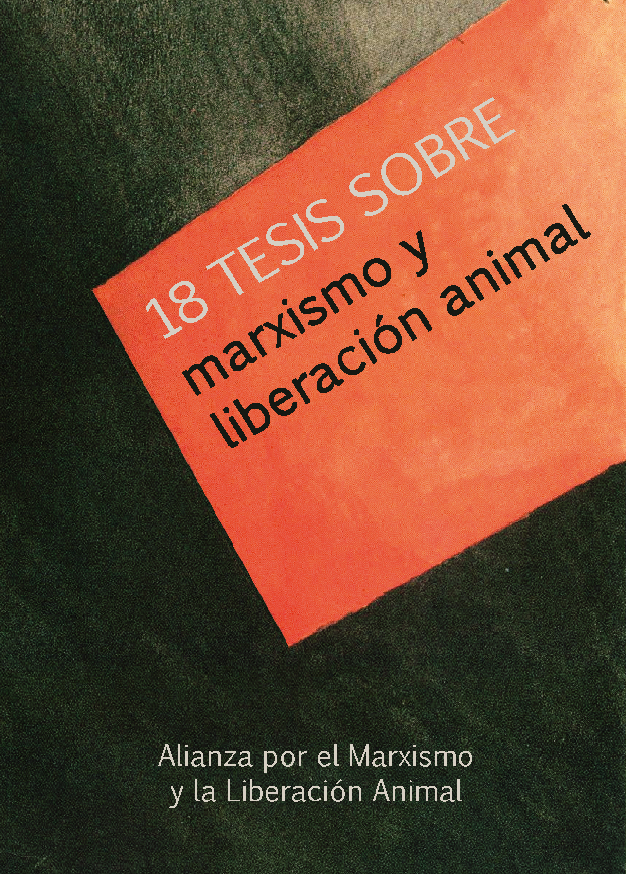 18 tesis sobre Marxismo y liberación animal