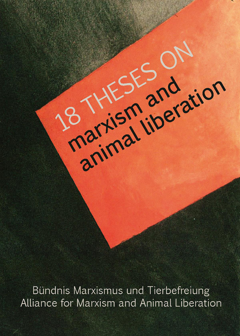 18 Theses on Marxism and Animal Liberation